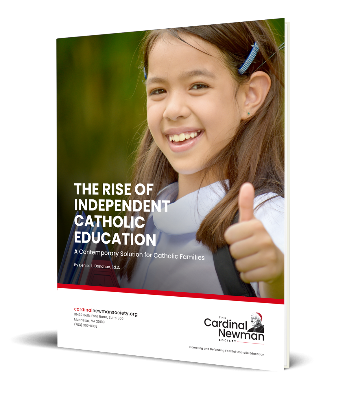 The Rise of Independent Catholic Education - Cardinal Newman Society